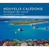 NOUVELLE CALÉDONIE ARCHIPEL DE CORAIL